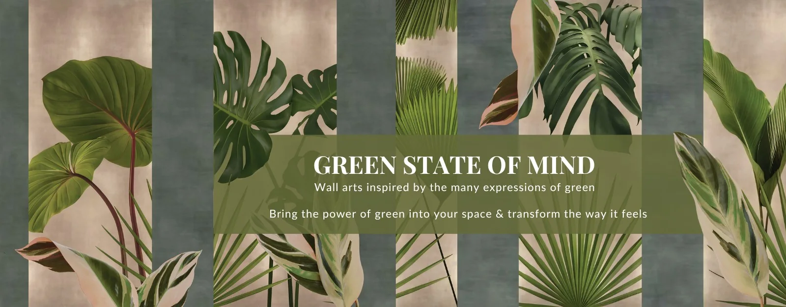 Green State of Mind: wall art inspired by the many expressions of green. Shop new murals.